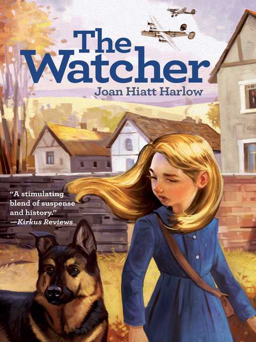 Title details for The Watcher by Joan Hiatt Harlow - Wait list